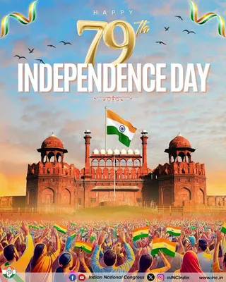 79वां स्वतंत्रता दिवस 2025 – इतिहास, महत्व और उत्सव की झलकियाँ