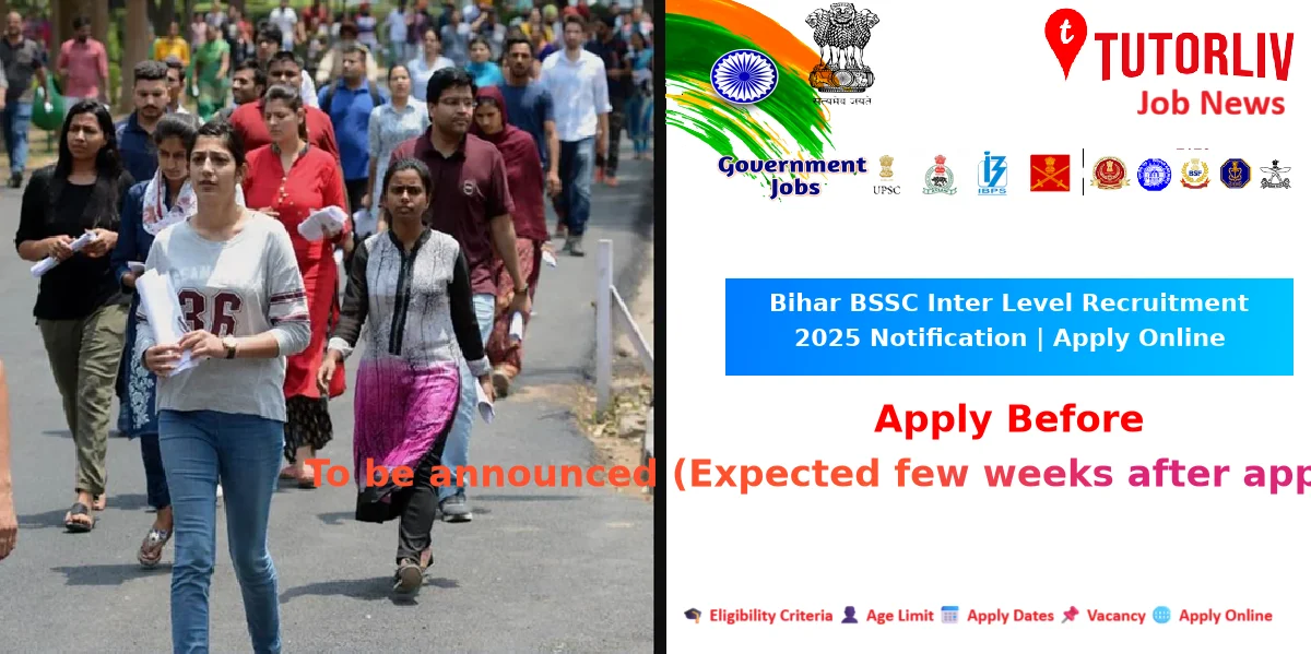 Bihar BSSC Inter Level Recruitment 2025 Notification | Apply Online