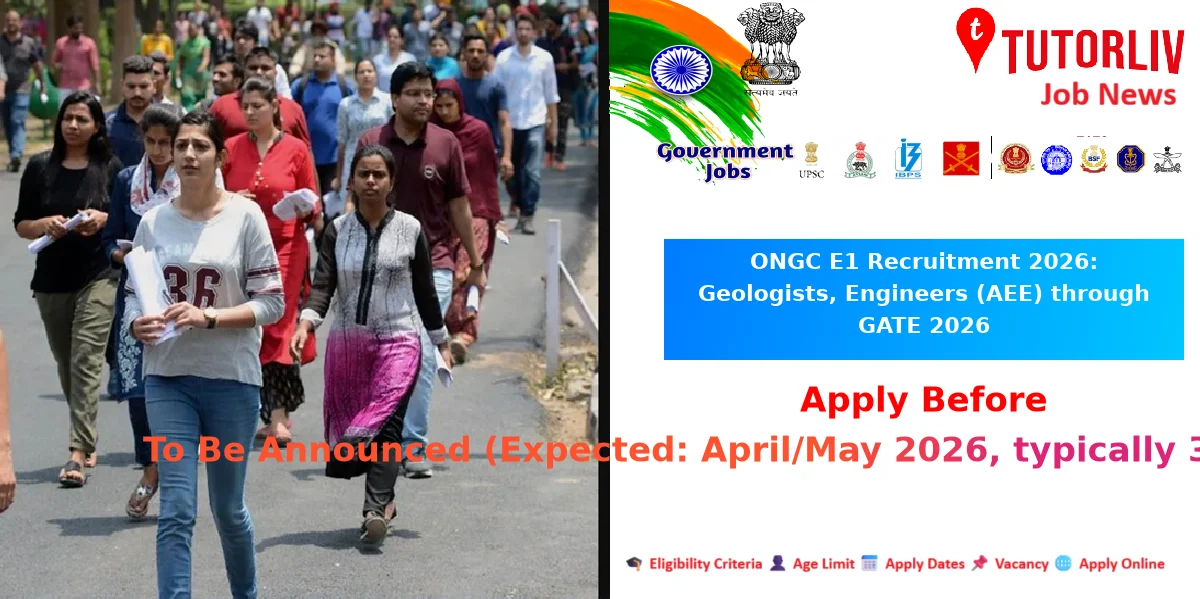 ONGC E1 Recruitment 2026: Geologists, Engineers (AEE) through GATE 2026